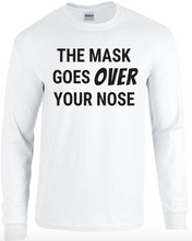 Load image into Gallery viewer, The Mask Goes Over Your Nose! Long-Sleeved Shirt